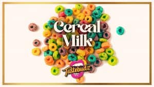 Cereal Milk strain banner with colourful cereal loops illustrating creamy vanilla dessert terpene profile by Tastebudz Genetics